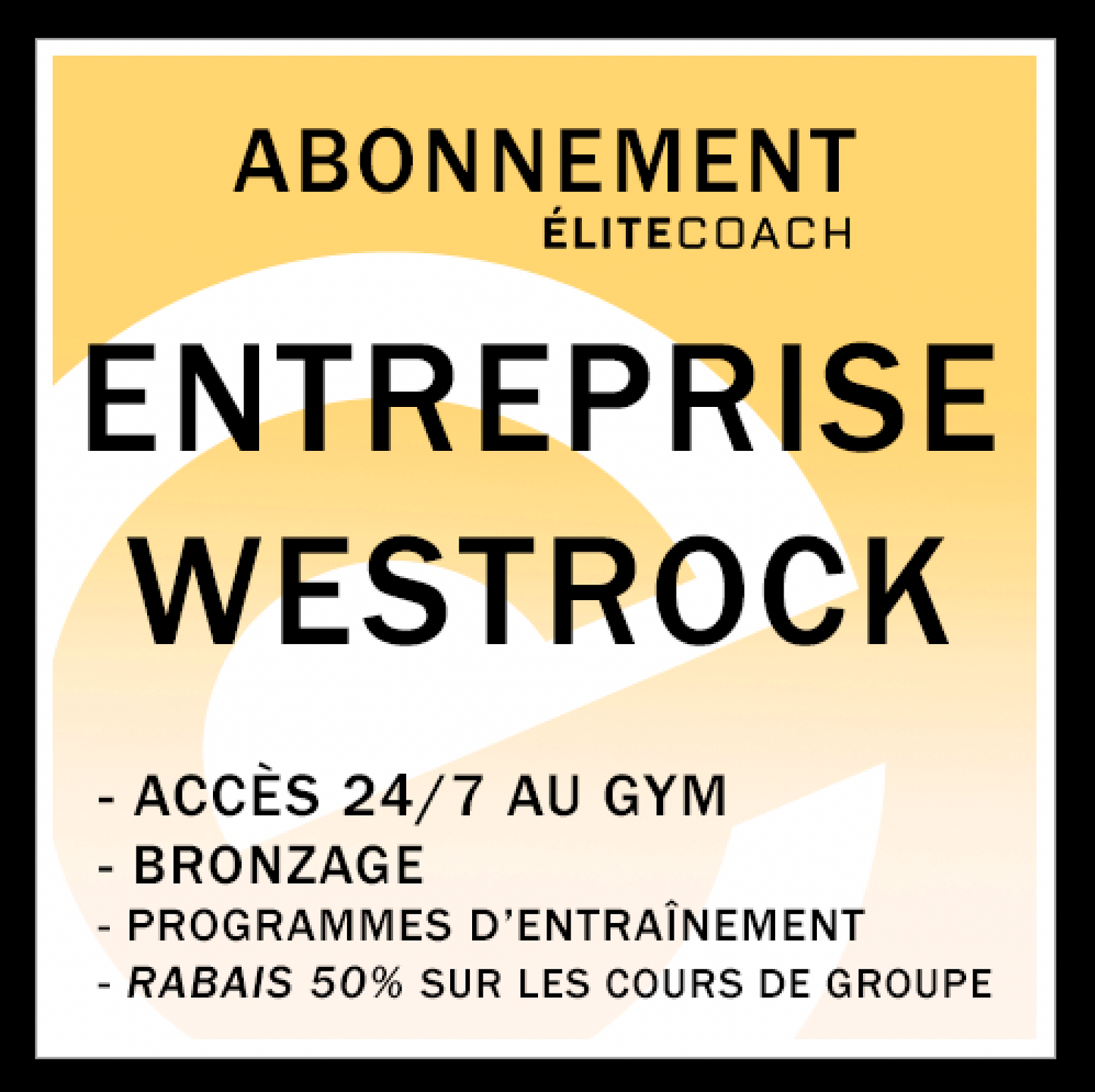 Abonnement Élite Coach - Westrock